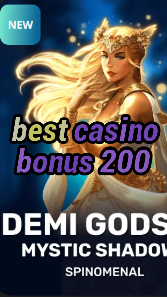 best casino bonus 200-trdjkmsxjksdss.com